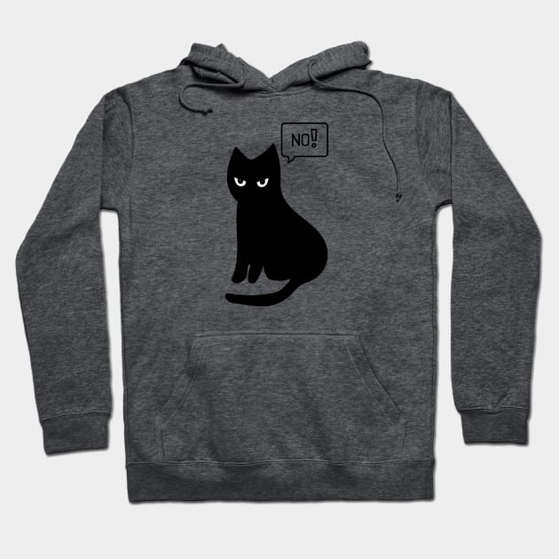 Black Cat Says no Hoodie by A tone for life